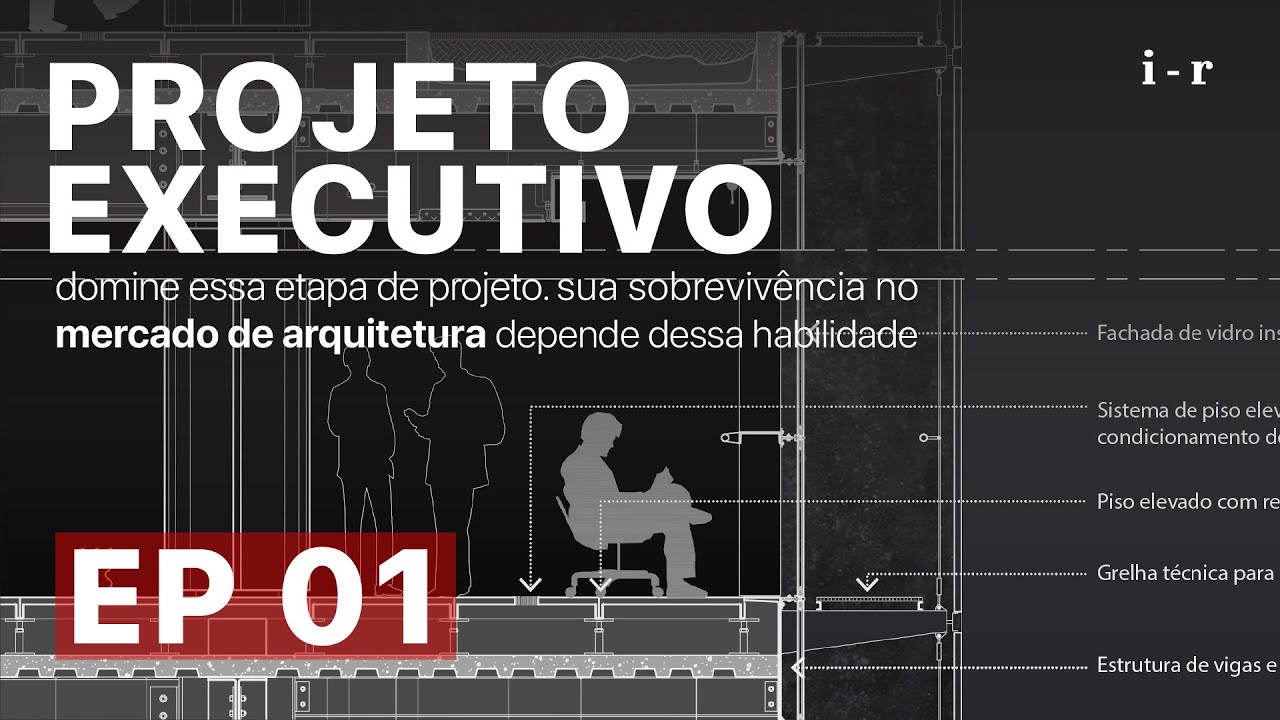 Projeto Executivo de ARQUITETURA