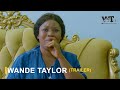 WANDE TAYLOR featuring Wumi Toriola, Lola Idije, Babatunde Aderinoye
