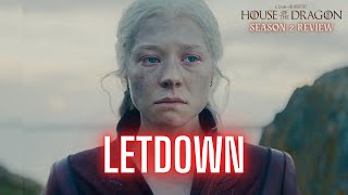 House of the Dragon - A Small Step Back and a MASSIVE Letdown | Season 2 Review