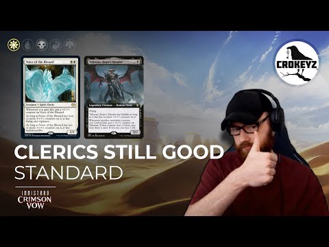 Clerics are Still Good! Standard Crimson Vow | CROKEYZ MTG Arena