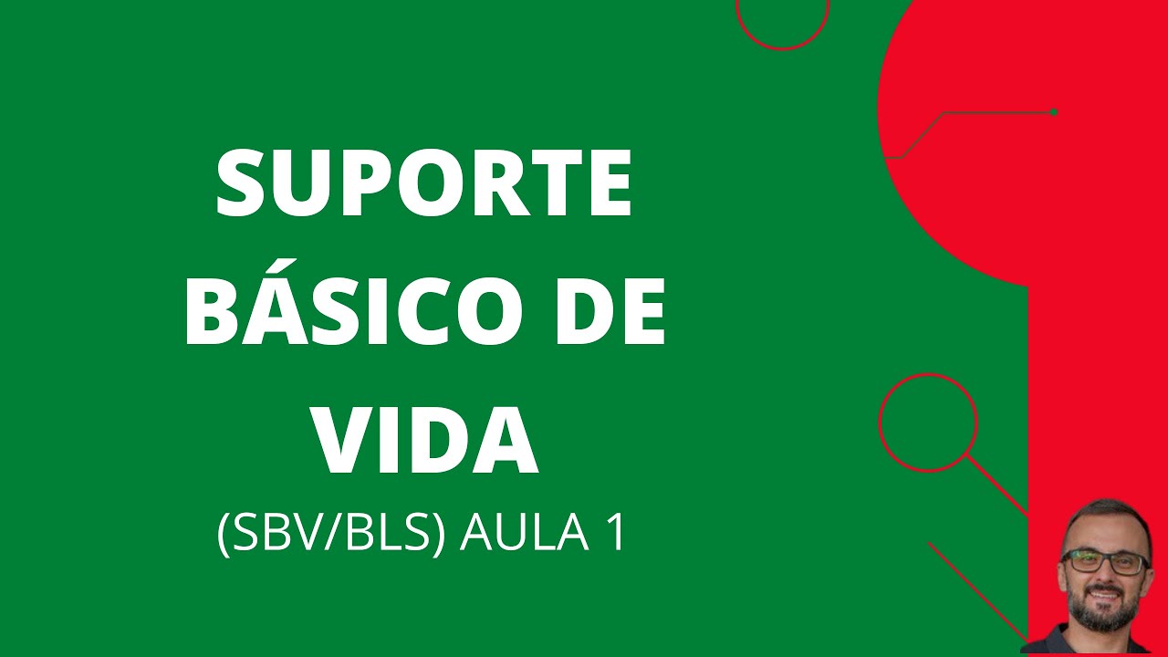 REANIMAÇÃO CARDIOPULMONAR OU SUPORTE BÁSICO DE VIDA (SBV/BLS) Video 01