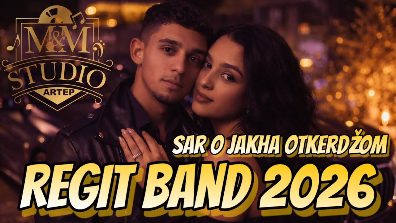 Regit Band 2026 - Sar O Jakha Otkerdžom ( OFFICIAL VIDEO )