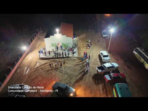 IMAGENS DA IGREJA IMACULADA CORAÇÃO DE MARIA - COMUNIDADE GAMELEIRA - ITAINÓPOLIS PIAUÍ