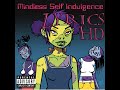 Mindless Self Indulgence - Harry Truman [Lyrics] [HD]