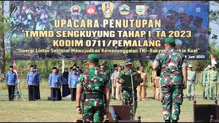 Upacara Penutupan TMMD Sengkuyung Tahap I TA. 2023