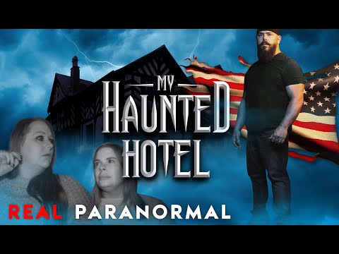 USA Ghost Hunting Star Investigates My Haunted Hotel