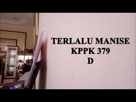 Chord Lyric KPPK 379 TERLALU MANISE Versi 2