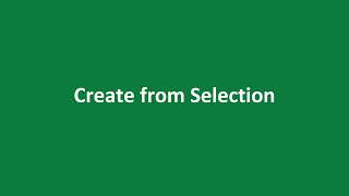 How to Use Range Names - Create from Selection Method