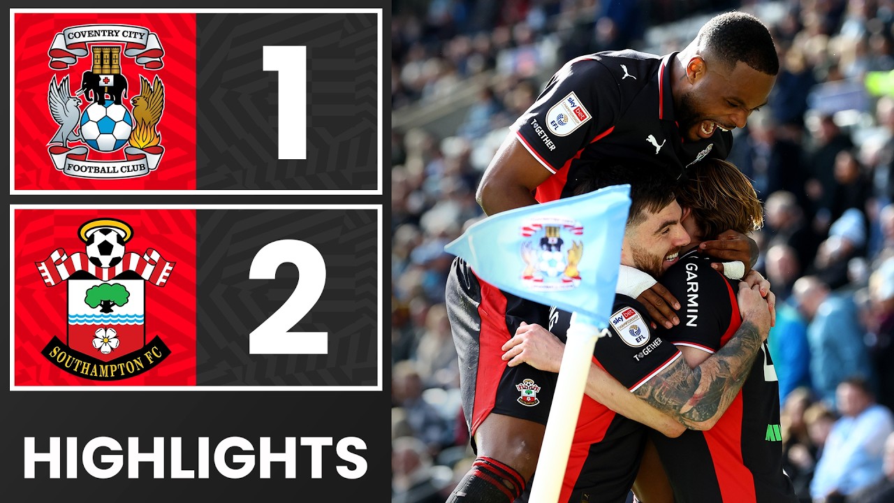 Coventry City vs Southampton Highlights