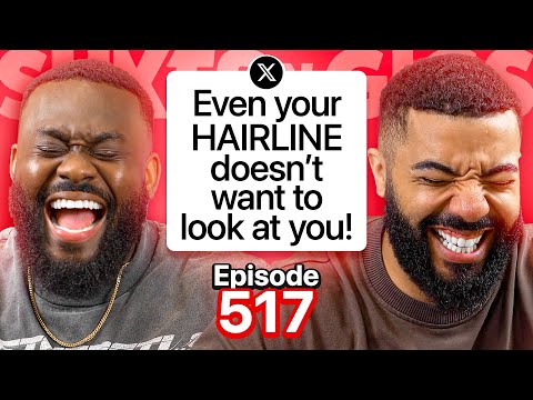 WORST WAYS YOU'VE BEEN CALLED UGLY?! | EP 517