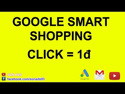 Tạo Chiến Dịch Google Smart Shopping - Mua Sắm Thông Mình - Bài 5