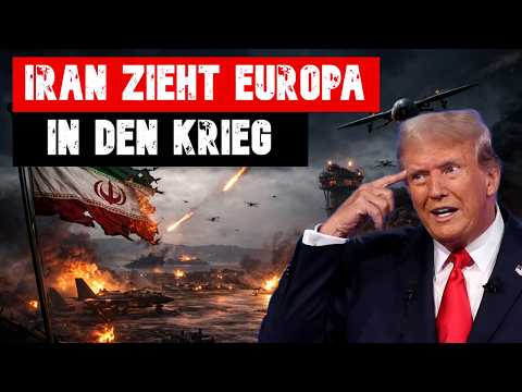 FLÄCHENBRAND! Der IRAN zieht EUROPA IN DEN KRIEG