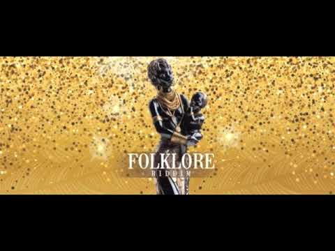 FOLKLORE RIDDIM Mix - DJ Supreme