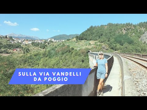 Via Vandelli: Poggio - Vagli Sotto