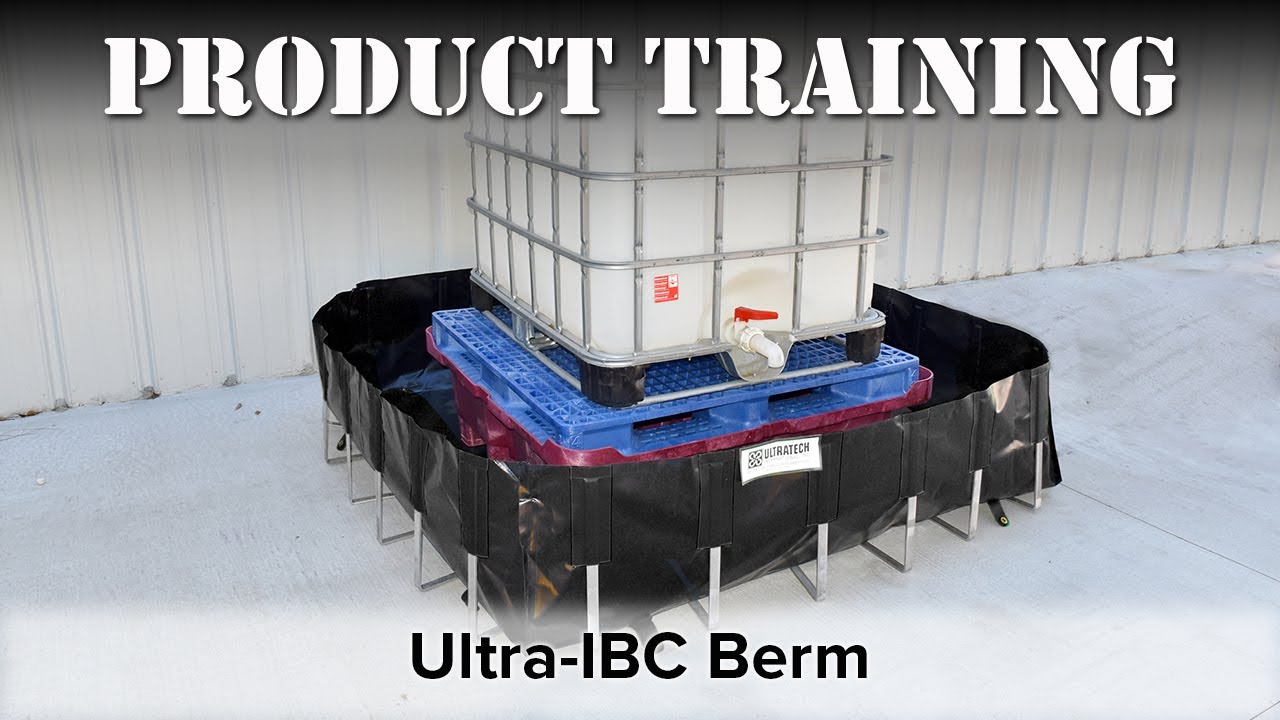 UltraTech Product Training – Ultra-IBC Berm
