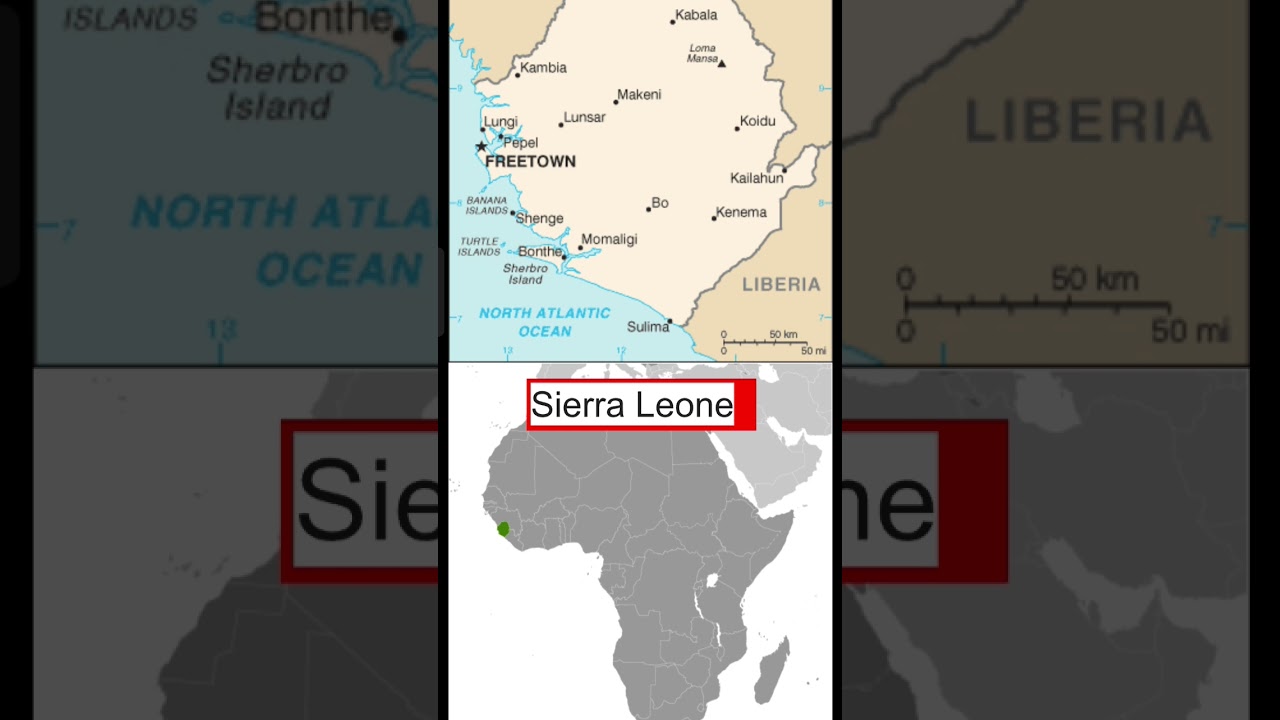 sierra leone  map and city with famous| world map of countries|# countries map|# famous countries