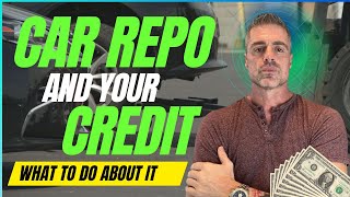 How long does a repo stay on your credit?