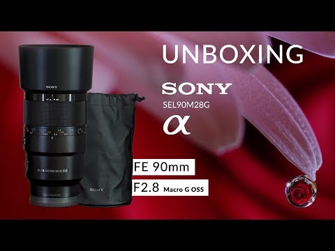 Sony SEL FE 90mm f/2.8 Macro G OSS - UNBOXING