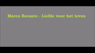 Marco Borsato - Liefde voor het leven