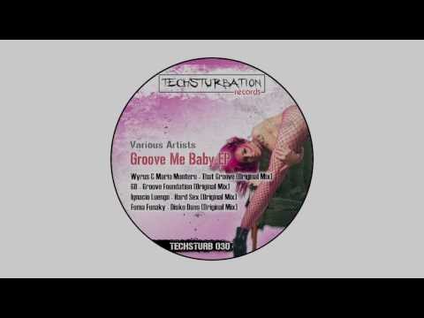 Wyrus & Mario Montero - That Groove (Original Mix) TECHSTURB030