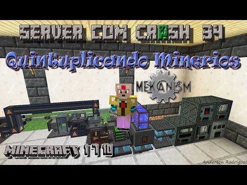 Server com Crash 1.7.10 - Quintuplicando Minérios 34