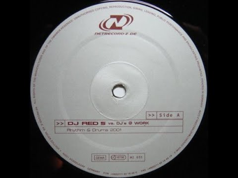 DJ Red 5 vs. DJ's @ Work – Rhythm & Drums 2001(DJ's @ Work Special Mix) [2000] | Hard Trance