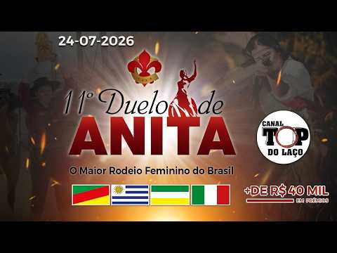 11º DUELO DE ANITA  |  O MAIOR RODEIO FEMININO DO BRASIL - SANTO AMARO DA IMPERATRIZ