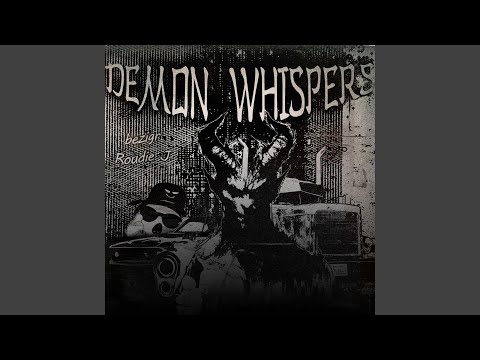 DEMON WHISPERS (feat. Roudie J.)