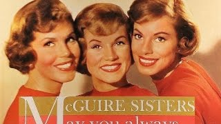 The McGuire Sisters "May You Always" 1959 FULL ALBUM STEREO