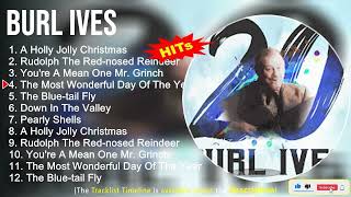 Burl Ives Christmas Songs ~ A Holly Jolly Christmas, Rudolph The Red nosed Reindeer, You&#39;re A Me