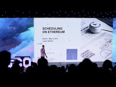 Logan Saether - EAC: Scheduling transactions for the future (EDCON 2018, TORONTO)