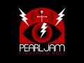 Pearl Jam -  Mind Your Manners