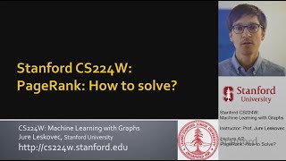 Stanford CS224W: 그래프를 활용한 머신 러닝 | 2021 | 강의 4.2 - PageRank: 어떻게 해결할 수 있을까?
