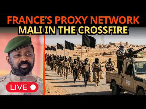 EXPOSED: FRANCE&rsquo;S PROXY STRATEGY In LIBYA & The SAHEL &mdash; MALI Faces A BLOODY THREAT