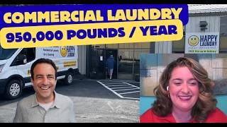 Scaling Commercial Laundry to 950,000 POUNDS per year!