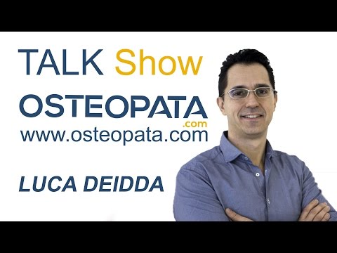 01 Osteopata Talk Show - LUCA DEIDDA