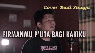 Download lagu FirmanMu P'lita Bagi Kakiku (Cover) Budi Sinaga | Lagu Rohani mp3 Download lagu FirmanMu P'lita Bagi Kakiku (Cover) Budi Sinaga | Lagu Rohani mp3