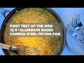 I Tested The Brand New Strata 12 5 Inch Carbon Steel Frying Pan