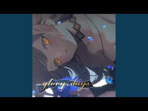 glory days💎