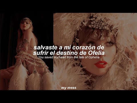 taylor swift - the fate of ophelia (traducida al español + lyrics)