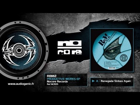 RBMZ - A - Renegade Strikes Again - PRODUCTIVE WORKS EP - NCR05