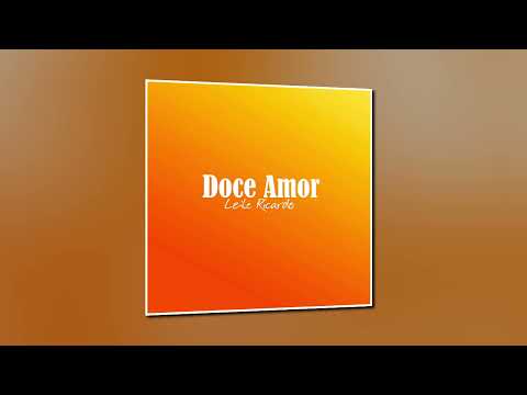 Albúm Completo Doce Amor  (  Leile Ricardo e Pastor Judson de Oliveira )