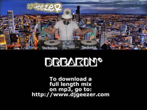 DJ Geezer - Old School Breakdance Mix