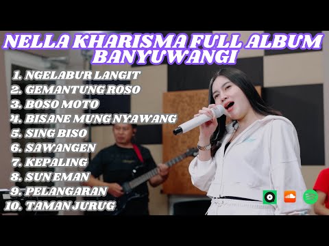 Nella Kharisma Full Album | Kumpulan Dangdut Banyuwangi Nella Kharisma 2023