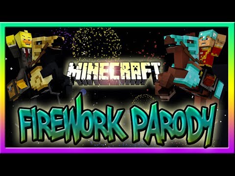 FireRockerzstudios - Firework Katy Perry - MineCraft Parody "You're A Miner"