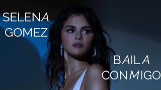 Selena Gomez - Baila Conmigo (Solo Version) + DL