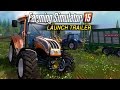 Farming Simulator 15 – Launch Trailer 