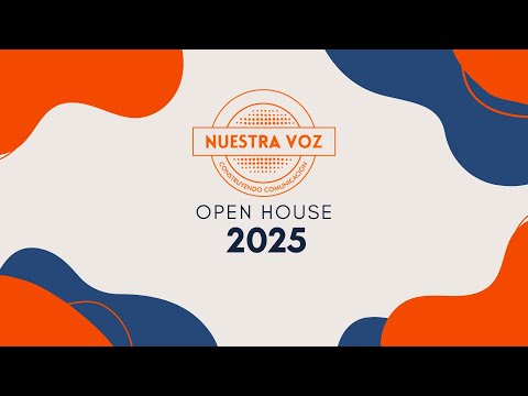 🎥OPEN HOUSE  2025 🚀//  COLON 276📍 // NUESTRA VOZ //