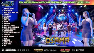 Download lagu FULL ALBUM OSAMA 3 APRIL TEGOWANU GROBOGAN ANIJAYA AUDIO LIVE /AIRIN DIGIMEDIA mp3
