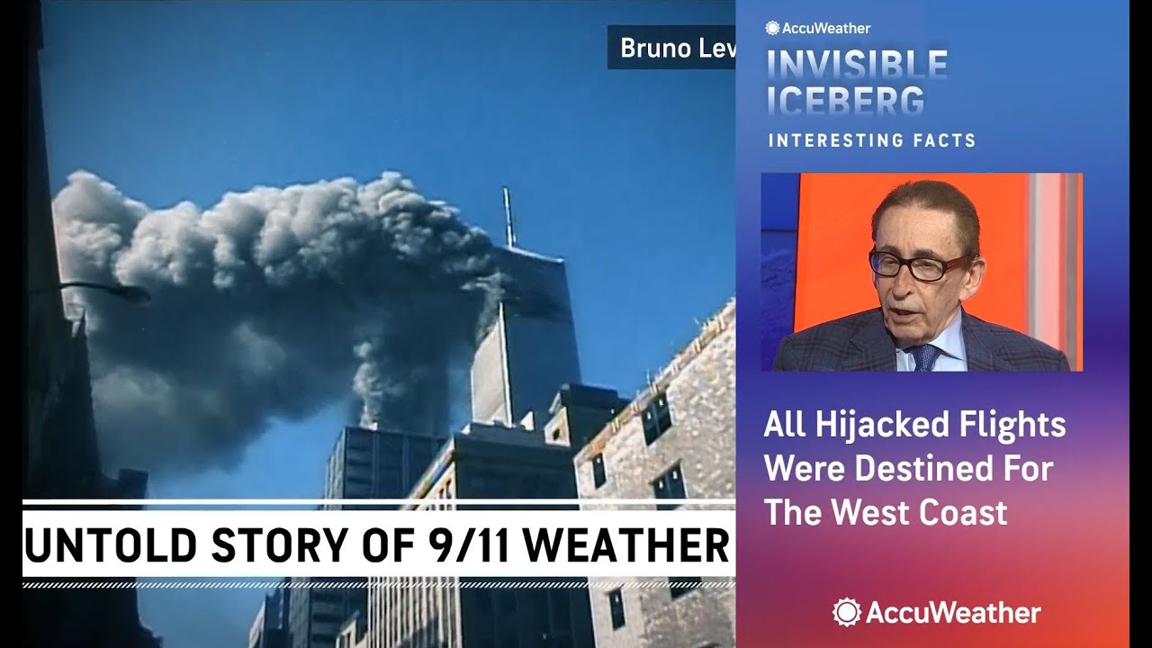 Invisible Iceberg: Weather & The 9/11 Terrorist Attacks